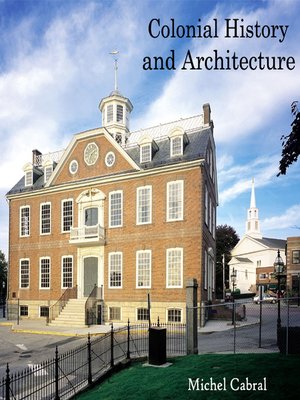 cover image of Colonial History and Architecture